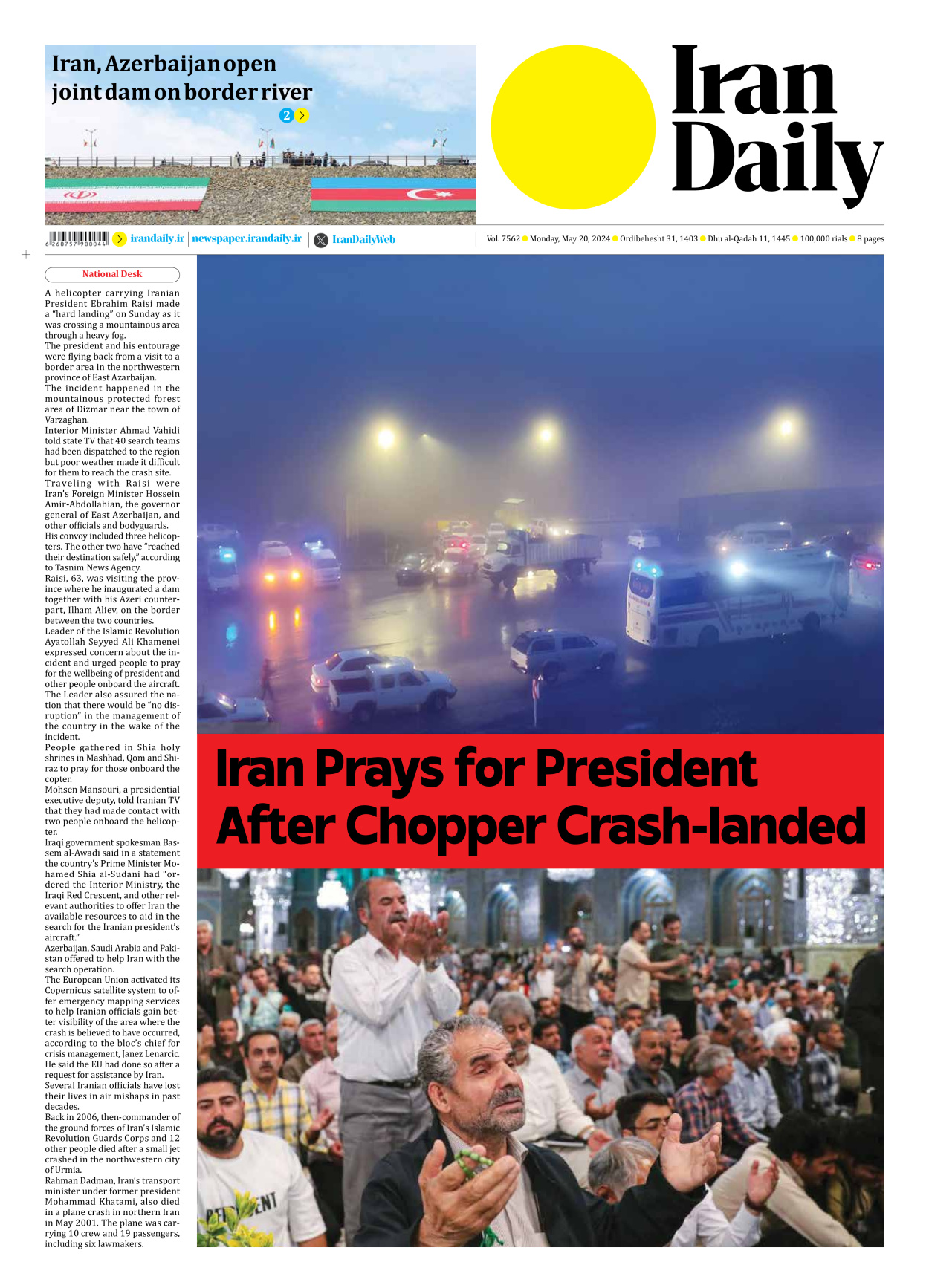 Iran Daily - Number Seven Thousand Five Hundred and Sixty Two - 19 May 2024 - Page 1