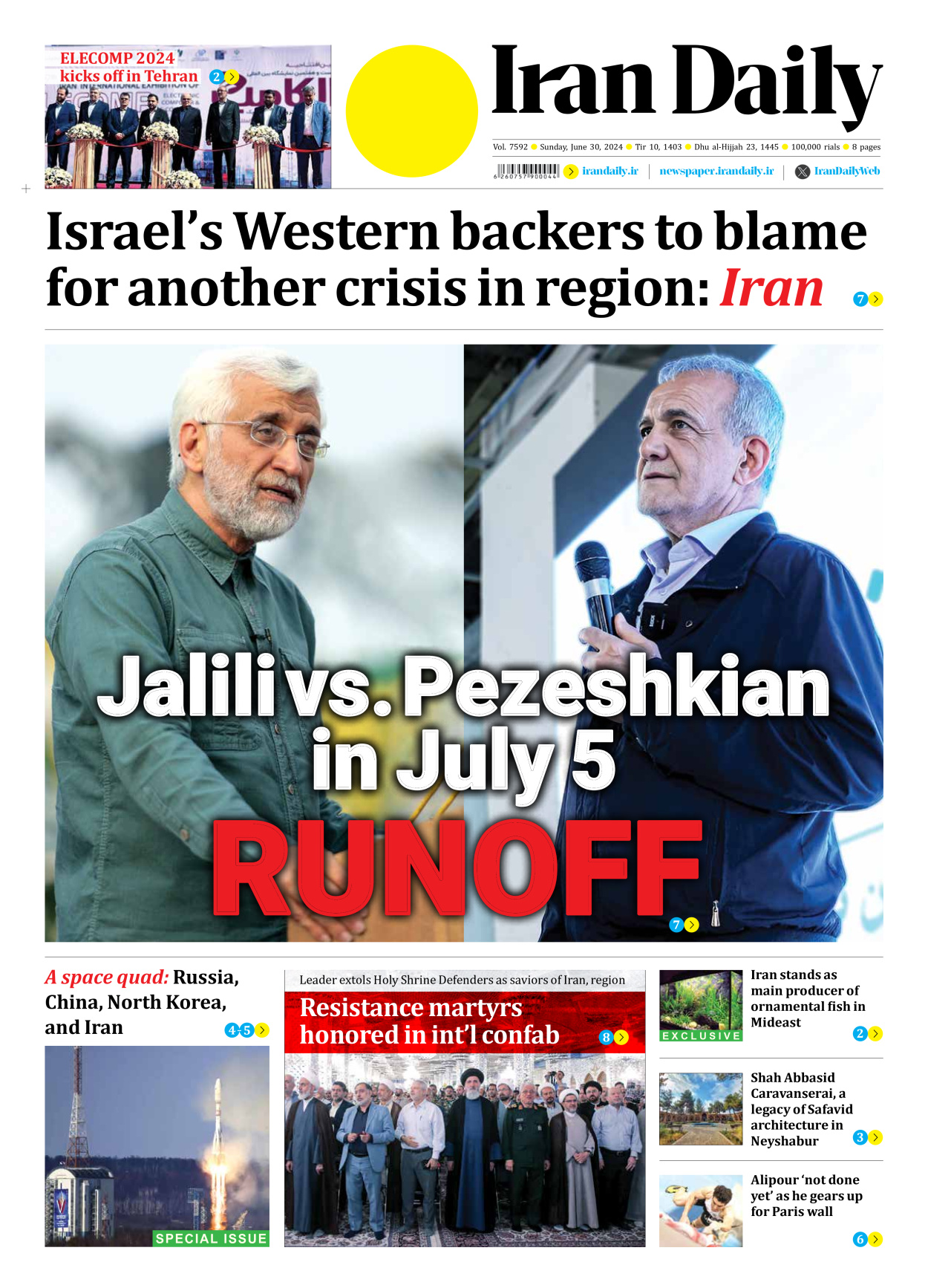 Iran Daily - Number Seven Thousand Five Hundred and Ninety Two - 30 June 2024 - Page 1