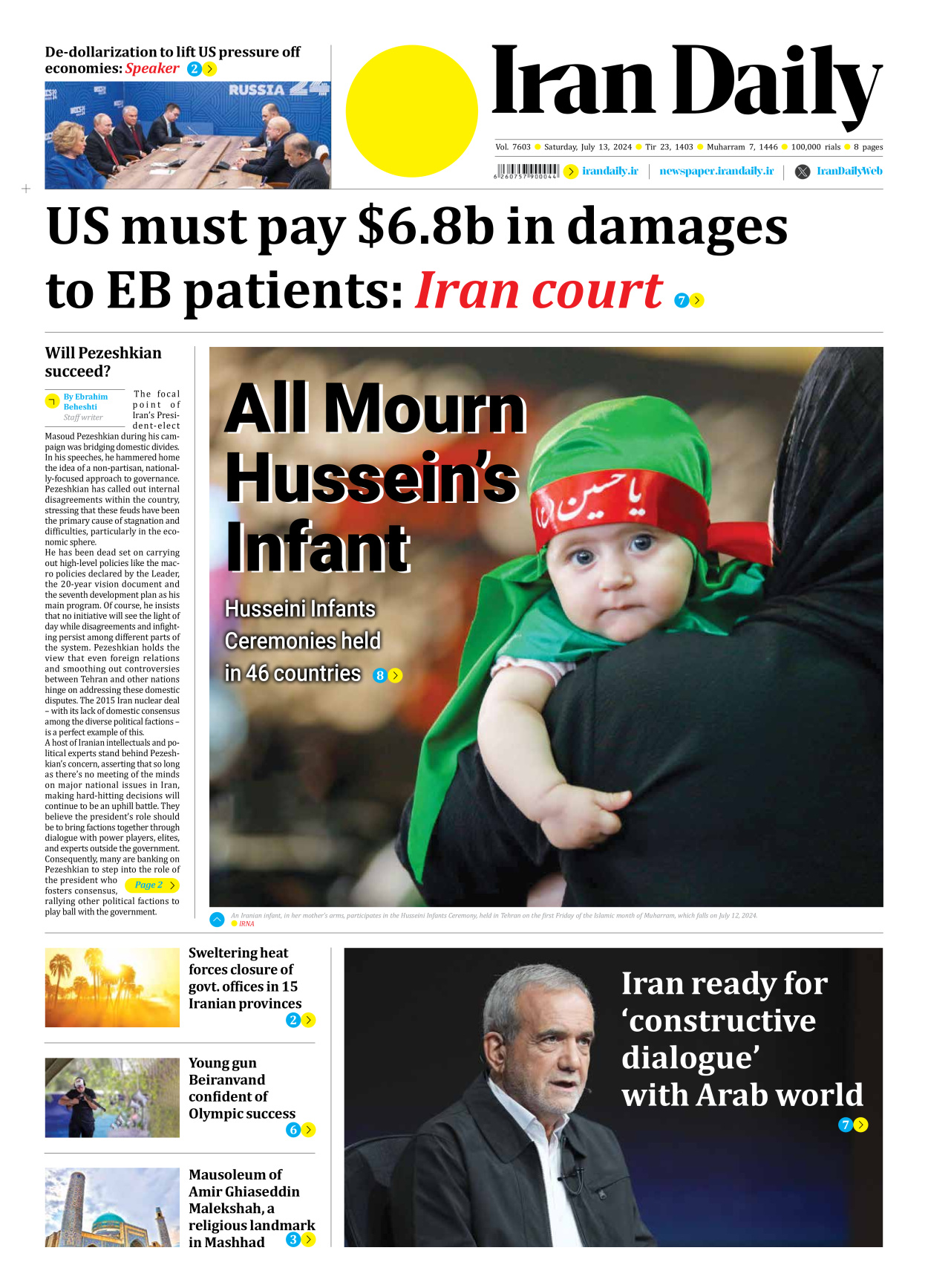 Iran Daily - Number Seven Thousand Six Hundred and Three - 13 July 2024 - Page 1