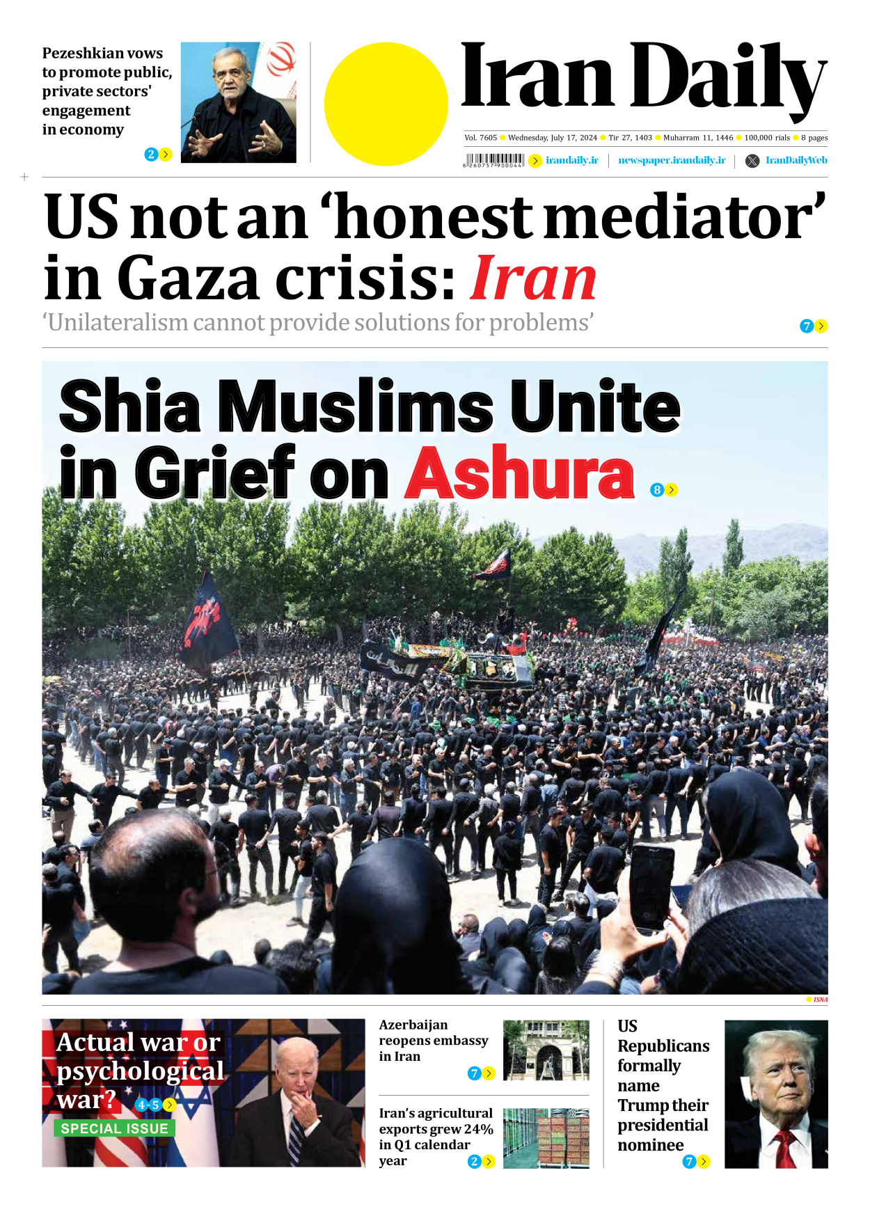 Iran Daily - Number Seven Thousand Six Hundred and Five - 17 July 2024 - Page 1