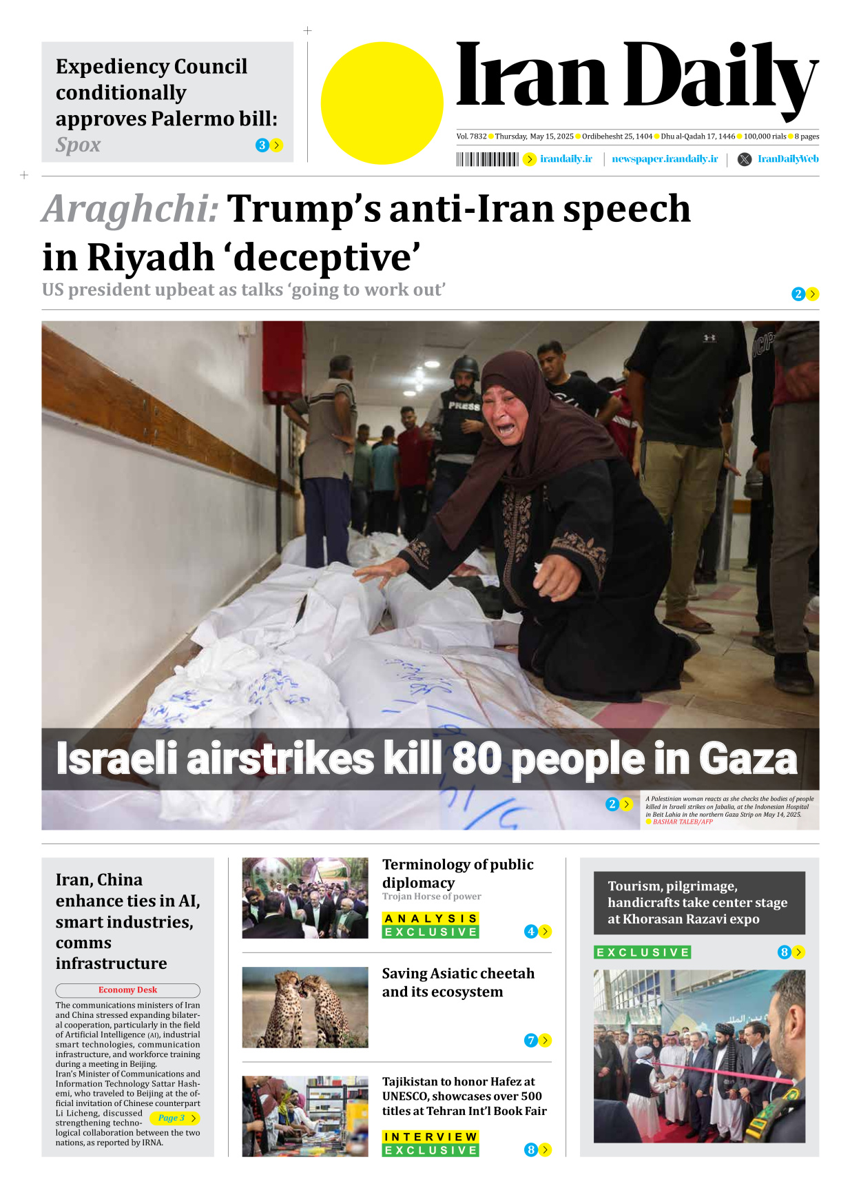 Iran Daily - Number Seven Thousand Eight Hundred and Thirty Two - 15 May 2025